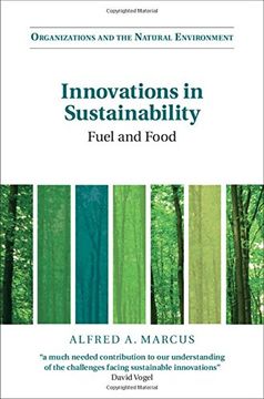 portada Innovations in Sustainability: Fuel and Food (Organizations and the Natural Environment) (en Inglés)