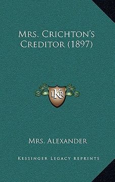 portada mrs. crichton's creditor (1897)