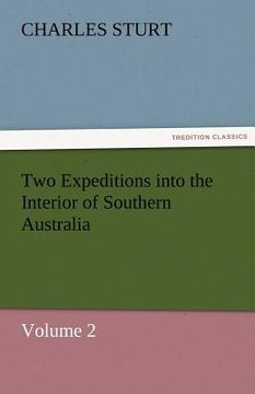 portada two expeditions into the interior of southern australia - volume 2 (en Inglés)