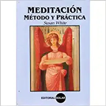 Meditación Método y Práctica