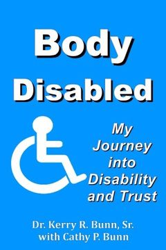 portada Body Disabled: My Journey into Disability and Trust