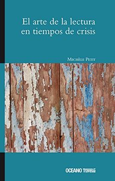 portada El Arte de la Lectura en Tiempos de Crisis (in Spanish)