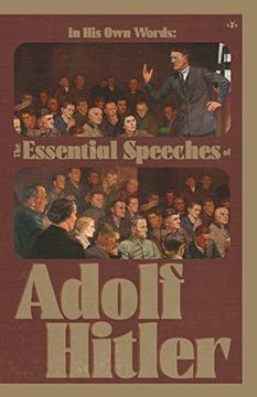 portada In his own Words: The Essential Speeches of Adolf Hitler 
