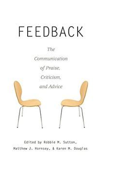 portada Feedback: The Communication of Praise, Criticism, and Advice (en Inglés)