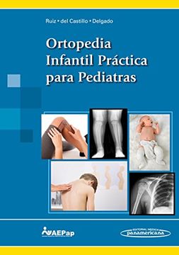 portada Ortopedia Infantil Práctica Para Pediatras