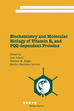 portada Biochemistry and Molecular Biology of Vitamin B6 and Pqq-Dependent Proteins