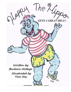 portada Happy the Hippo Gets a Great Idea (en Inglés)