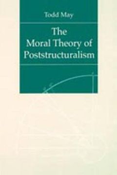portada The Moral Theory of Poststructuralism 