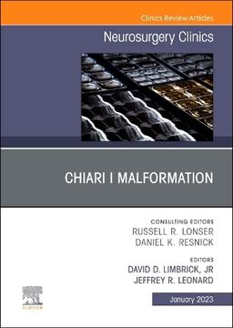 portada Chiari i Malformation, an Issue of Neurosurgery Clinics of North America (Volume 34-1) (The Clinics: Surgery, Volume 34-1) (in English)