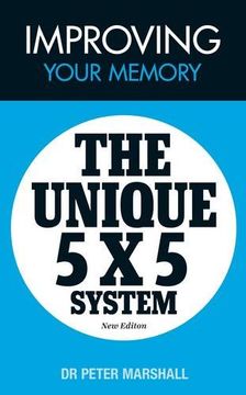 portada Improving Your Memory: The Unique 5 x 5 System