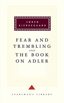 portada Fear and Trembling and the Book on Adler (Everyman's Library) (en Inglés)