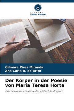 portada Der Körper in der Poesie von Maria Teresa Horta (en Alemán)