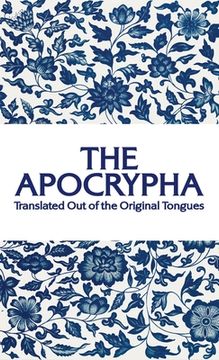 portada Apocrypha: Translated out of the Original Tongues Hardcover (in English)