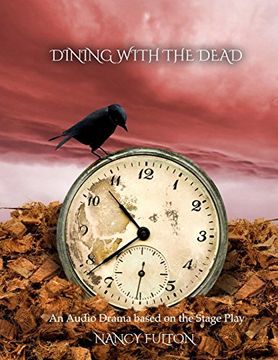 portada Dining With the Dead: Audio Drama Based on Stage Play (en Inglés)