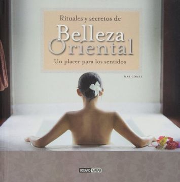 portada Rituales y Secretos de Belleza Oriental (in Spanish)