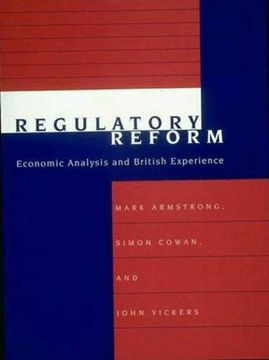 portada Regulatory Reform: Economic Analysis and British Experience 