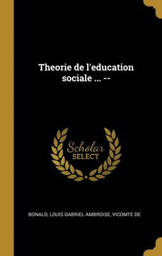 portada Theorie de L'education Sociale. -- (en Francés)