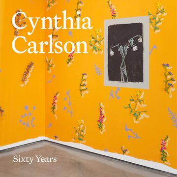 portada Cynthia Carlson: Sixty Years (en Inglés)