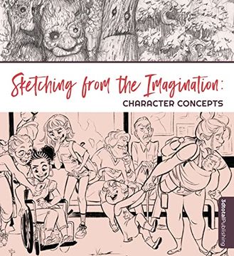 portada Sketching From the Imagination: Character Concepts (en Inglés)