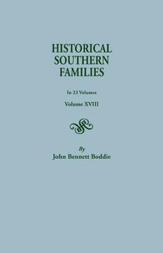 portada Historical Southern Families. in 23 Volumes. Volume XVIII (in English)