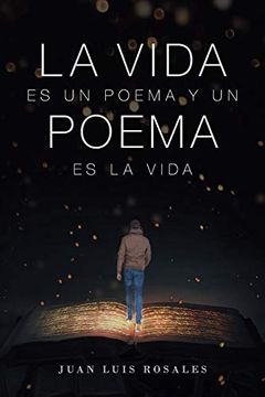 portada La Vida es un Poema y un Poema es la Vida (in Spanish)