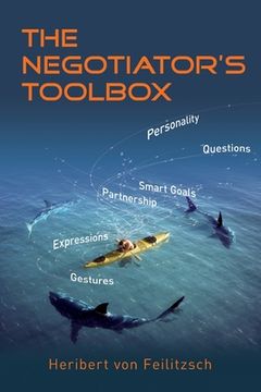 portada The Negotiator's Toolbox: Winning Strategies for Corporate Buyers and Small Businesses