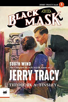 portada South Wind: The Complete Black Mask Cases of Jerry Tracy (en Inglés)