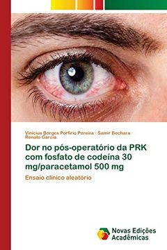 portada Dor no Pós-Operatório da prk com Fosfato de Codeína 30 mg