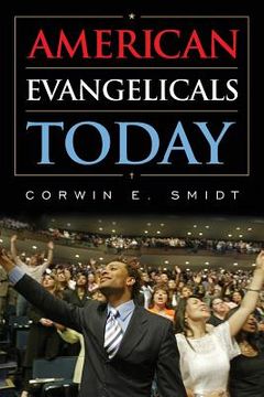 portada American Evangelicals Today (en Inglés)