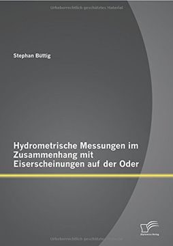 portada Hydrometrische Messungen im Zusammenhang mit Eiserscheinungen auf der Oder