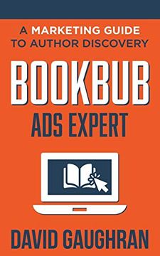 portada Bookbub ads Expert: A Marketing Guide to Author Discovery (Let'S get Publishing) (en Inglés)