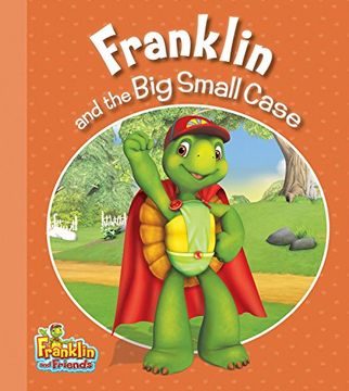 portada Franklin and the Big Small Case (en Inglés)