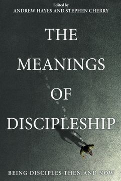 portada The Meanings of Discipleship