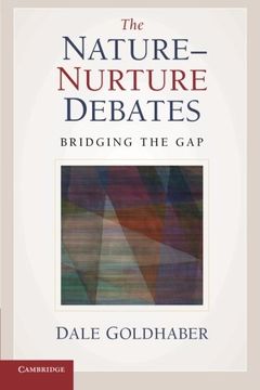 portada The Nature-Nurture Debates: Bridging the gap (en Inglés)