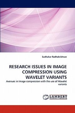 portada research issues in image compression using wavelet variants (in English)