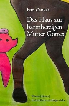 portada Das Haus zur Barmherzigen Mutter Gottes (in German)