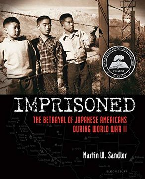 portada Imprisoned: The Betrayal of Japanese Americans During World war ii (en Inglés)