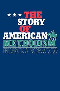 portada The Story of American Methodism (in English)