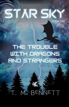 portada The Trouble with Dragons and Strangers (in English)