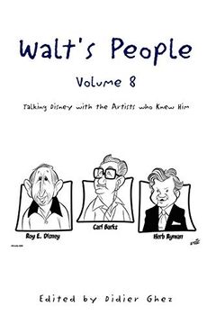 portada Walt's People - Volume 8: Talking Disney With the Artists who Knew him (en Inglés)