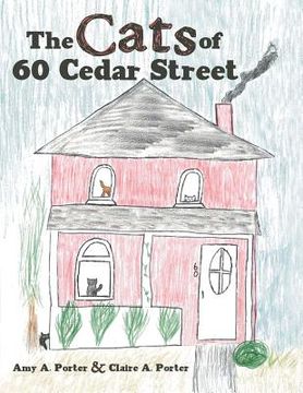 portada The Cats of 60 Cedar Street (en Inglés)