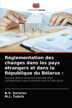 portada Réglementation des changes dans les pays étrangers et dans la République du Bélarus (en Francés)