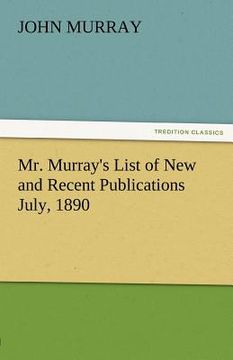 portada mr. murray's list of new and recent publications july, 1890