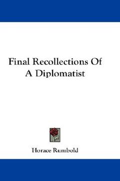 portada final recollections of a diplomatist (en Inglés)
