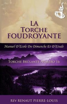 portada Torche Foudroyante: Torche Numéro 16 (in French)
