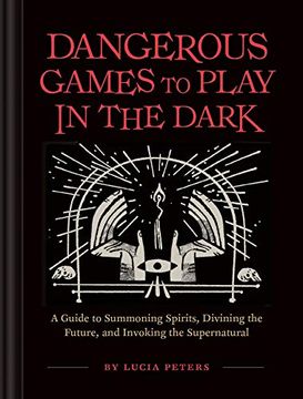 portada Dangerous Games to Play in the Dark (en Inglés)