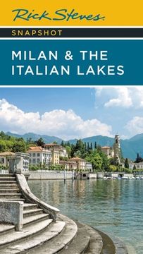 portada Rick Steves Snapshot Milan & the Italian Lakes (Rick Steves'Snapshot Milan & the Italian Lakes District) (en Inglés)