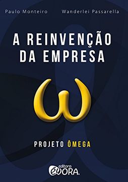 portada A Reinven€ão Da Empresa (in Portuguese)