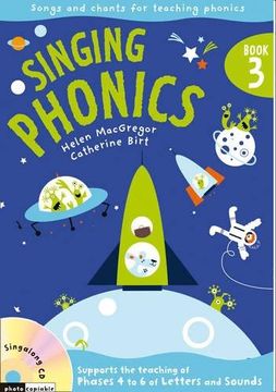 portada Singing Phonics: Book 3: Song and Chants for Teaching Phonics (in English)