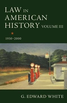 portada Law in American History, Volume Iii: 1930-2000 (en Inglés)